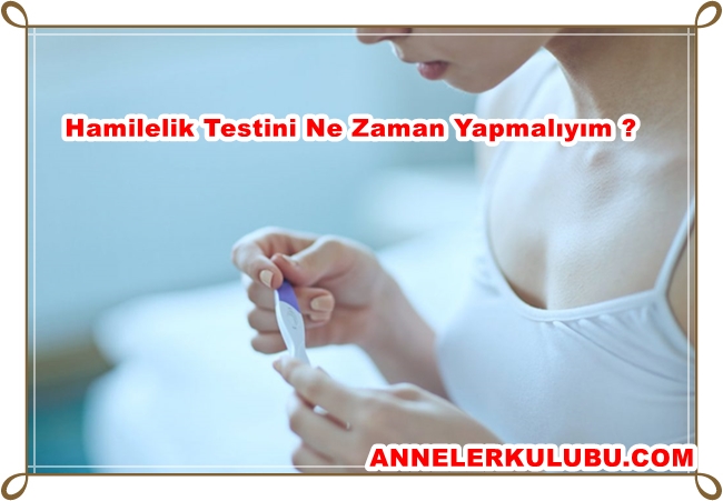 hamilelik-testini-ne-zaman-yapmaliyim.jpg